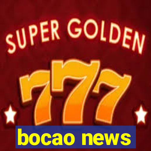 bocao news